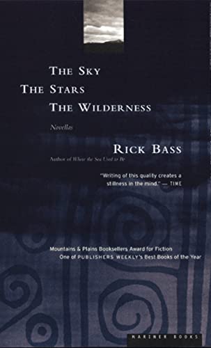 Sky, the Stars, the Wilderness