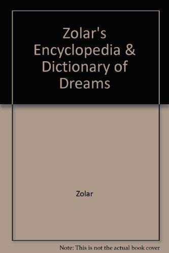 Zolar's Encyclopedia and Dictionary of Dreams book cover