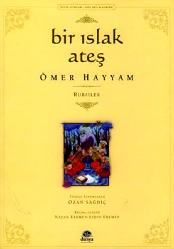 Bir Islak Ates Rubailer