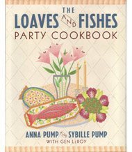 Loaves and Fishes Party Cookbook book cover