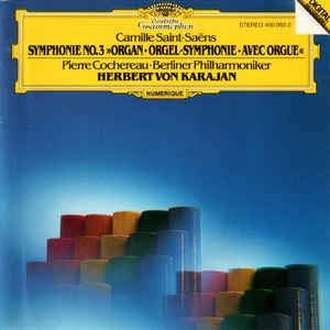 Camille Saint-Saens - Symphonie No.3 -Von Karajan