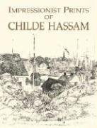 Impressionist Prints of Childe Hassam book cover