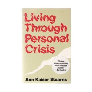 Living Through Personal Crisis