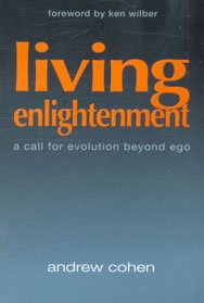 Living Enlightenment: A Call for Evolution Beyond Ego