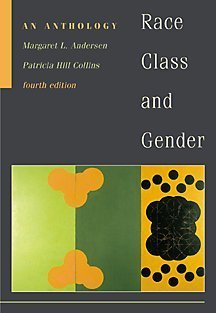 Race, Class, and Gender: An Anthology (with Infotrac) book cover