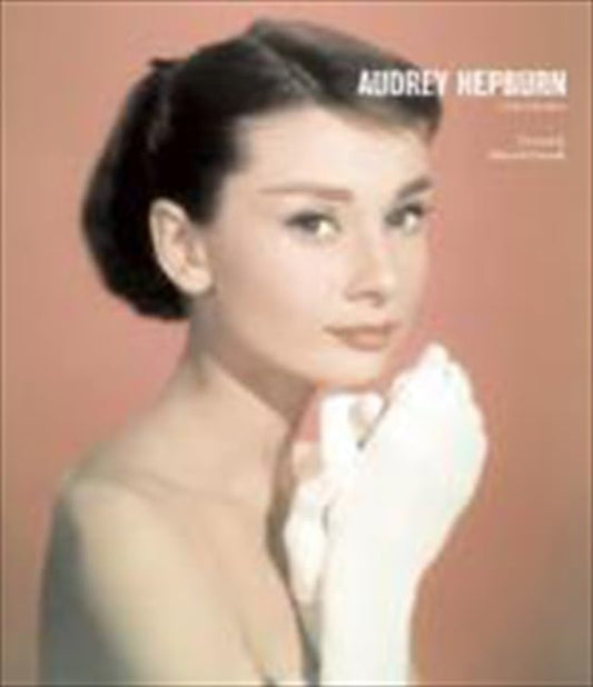Audrey Hepburn: A Life in Pictures book cover
