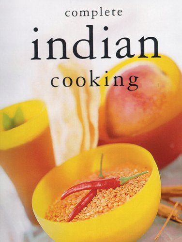 Complete Indian Cooking (Us) book cover