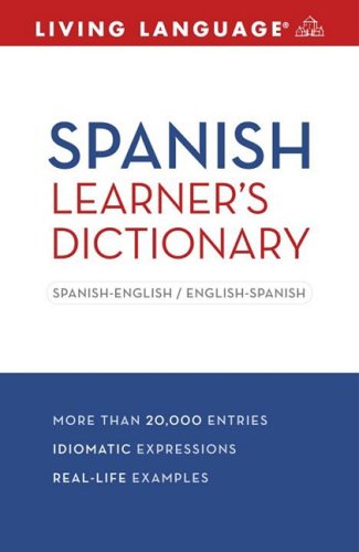 Spanish Learner's Dictionary: Spanish-English/English-Spanish (Revised, Updated) book cover