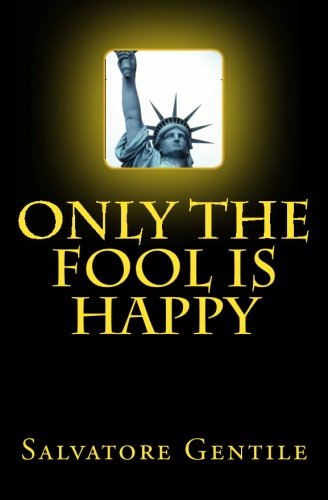 Only The Fool Is Happy book cover