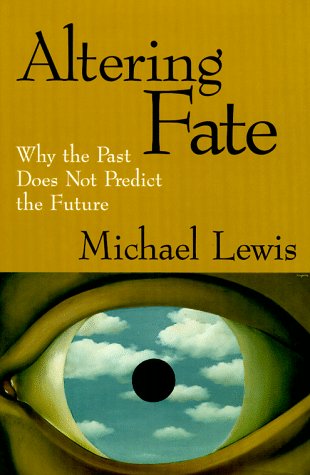 Altering Fate: Why the Past Does Not Predict the Future book cover