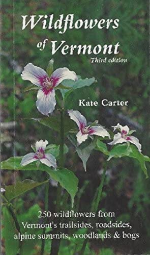 Wildflowers of Vermont, Third Edition book cover