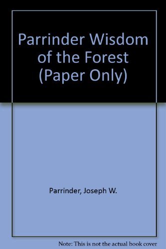 Wisdom of the Forest: Selections from the Hindu Upanishads