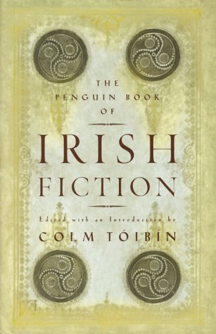 Irish Fiction, the Penguin Book of book cover