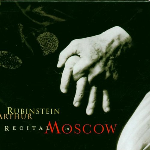 Rubinstein Collection, Vol. 62: Recital in Moscow book cover