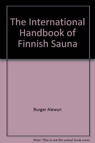 International Handbook of Finnish Sauna