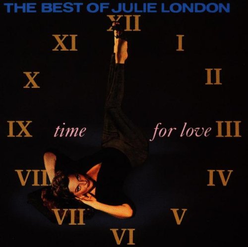 Time for Love - The Best of Julie London