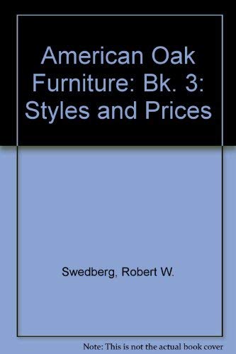 American Oak Furniture: Styles and Prices, Book III (Revised) book cover