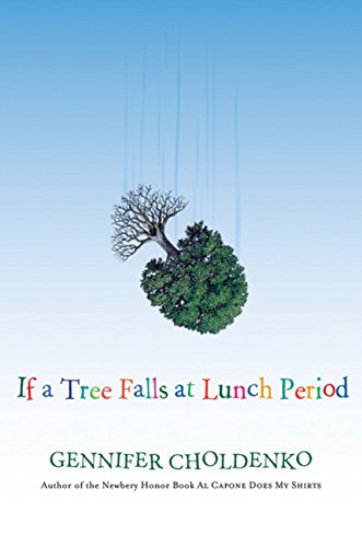 If a Tree Falls at Lunch Period book cover