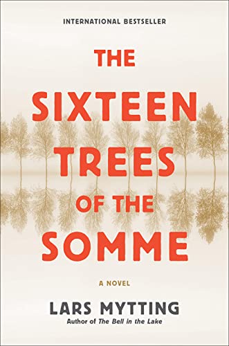 Sixteen Trees of the Somme book cover