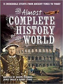 The Almost Complete History of the World