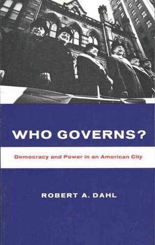 Who Governs?: Democracy and Power in the American City