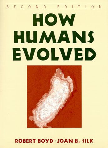 How Humans Evolved (Revised)