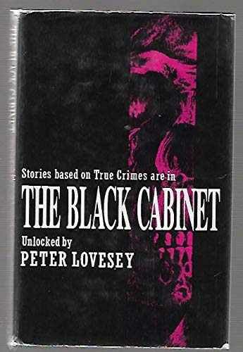 Stories Based on True Crimes Are in the Black Cabinet book cover