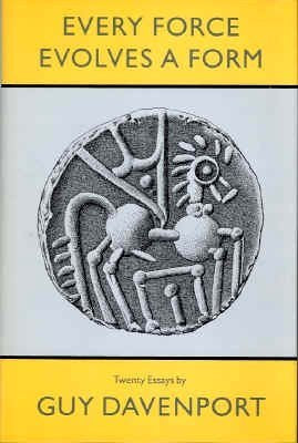 Every Force Evolves a Form: Twenty Essays book cover