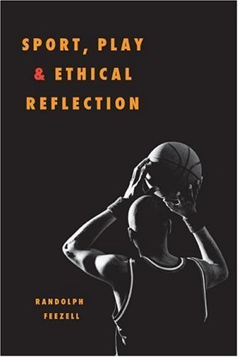 Sport, Play, and Ethical Reflection book cover