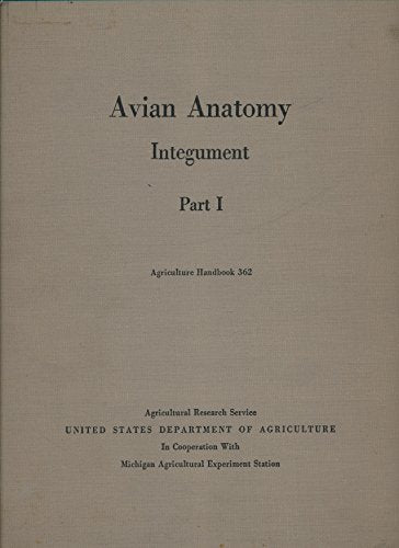 Avian Anatomy: Integument (2 Volumes)