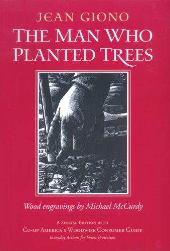 Man Who Planted Trees (Revised)