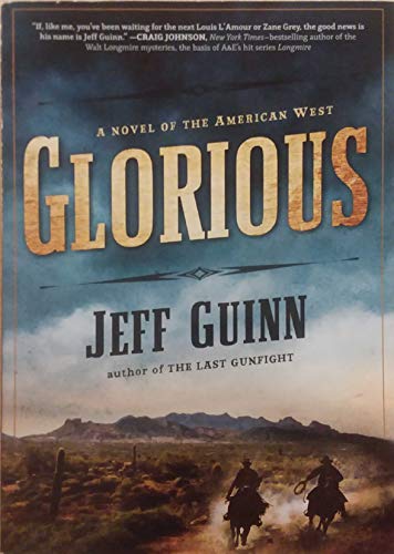 Glorious: A Novel of the American West book cover