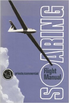 Soaring: Private and Commercial Flight Manual book cover