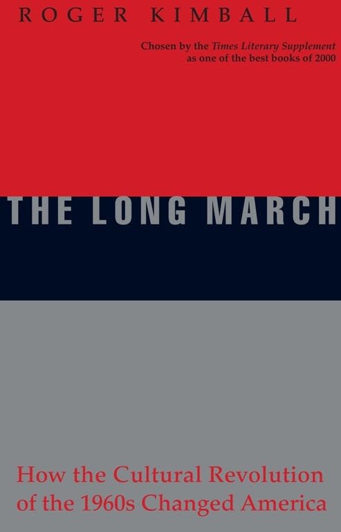 Long March: How the Cultural Revolution of the 1960s Changed America book cover