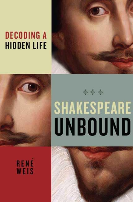 Shakespeare Unbound: Decoding a Hidden Life