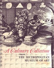 A Culinary Collection from the Metropolitan Museum of Art book cover