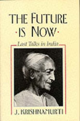 Future is Now: Last Talks in India (Us)