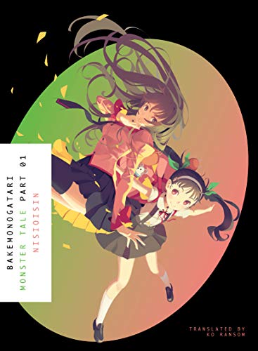 Bakemonogatari, Part 1 (Novel): Monster Tale book cover