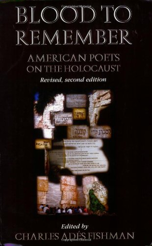 Blood to Remember: American Poets on the Holocaust (Revised 2nd Edition) (Revised) book cover