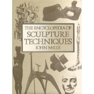 Encyclopedia of Sculpture Techniques book cover