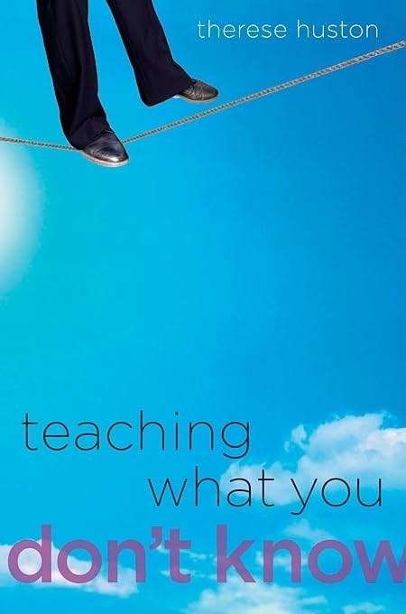 Teaching What You Don't Know book cover