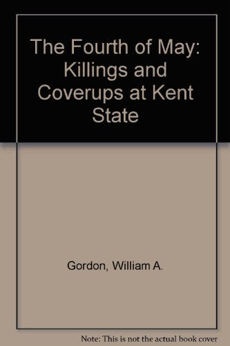 Fourth of May: Killings and Coverups at Kent State