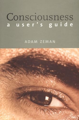 Consciousness: A User's Guide book cover