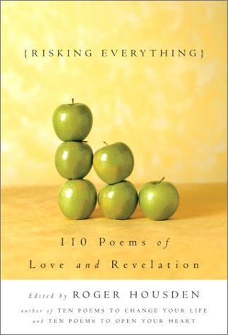 Risking Everything : 110 Poems of Love and Revelation book cover
