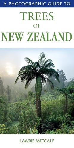 A Photographic Guide to Trees of New Zealand book cover
