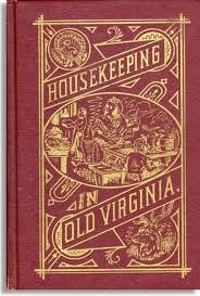 Housekeeping in Old Virginia