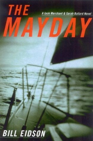 Mayday: A Jack Merchant and Sarah Ballard Novel book cover