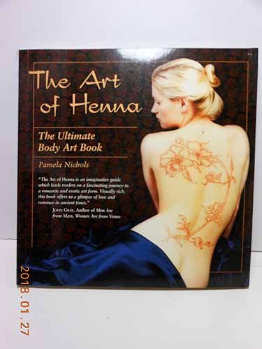 Art of Henna: The Ultimate Body Art Book book cover