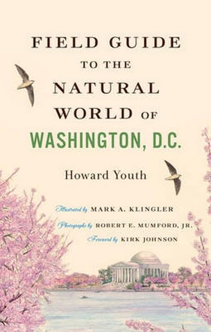 Field Guide to the Natural World of Washington, D.C. book cover