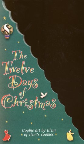 Twelve Days of Christmas: Cookie Art book cover